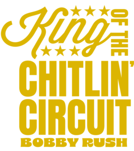 King of the Chitlin' Circuit King of the Chitlin' Circuit